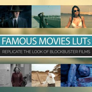 Famous Movies LUTs by Tom Antos